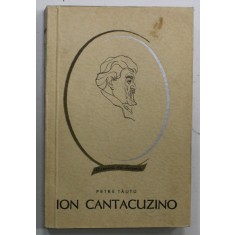 ION CANTACUZINO de PETRE TAUTU , 1965 , * PREZINTA HALOURI