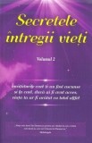 Carte Secretele intregii vieti, Vol. 2 Trezirea spirituala - Elena Iuliana Neagu &amp; John Yorgos, 2020, 368 pagini, Brosata - Adevar Divin