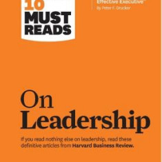 HBR's 10 Must Reads on Leadership