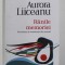 RANILE MEMORIEI - NUCSOARA SI REZISTENTA DIN MUNTI de AURORA LIICEANU , 2012