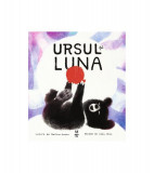 Ursul și luna - Paperback - Pandora M