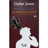 REGULILE DOMNULUI JONES PENTRU BARBATUL MODERN-DYLAN JONES-236489