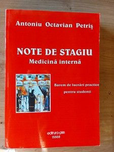 Note de stagiu Medicina interna- Antoniu Octavian Petris foto