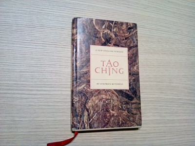 TAO TE CHING - Stephen Mitchell (english version) - 1988, 112 p.; lb. engleza foto