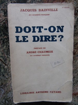 DOIT ON LE DIRE? - JACQUES BAINVILLE foto