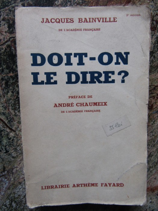 DOIT ON LE DIRE? - JACQUES BAINVILLE