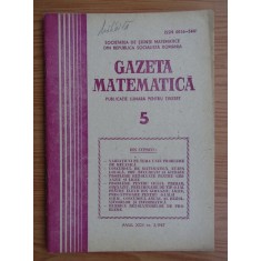 Revista Gazeta Matematica. Anul XCII, nr. 5 / 1987