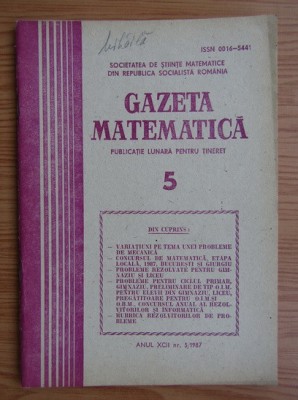 Revista Gazeta Matematica. Anul XCII, nr. 5 / 1987 foto