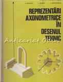 Reprezentari Axonometrice In Desenul Tehnic - N. Nicolescu, C. Lepadatu