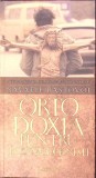 Ortodoxia pentru Postmodernisti - Savatie Bastovoi - Editura Cathisma - Carte Religioasa, Crestinism, Cartonata, Romana