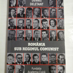 ROMANIA SUB REGIMUL COMUNIST - DENNIS DELETANT - editia 2012