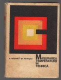 C10596 - MASURAREA TEMPERATURII IN TEHNICA - P. VEZEANU, ST. PATRASCU