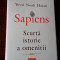 Yuval Noah Harari Sapiens. Scurta istorie a omenirii