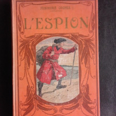 L'Espion - Fenimore Cooper, ilustratii de Bombled (carte in limba franceza)