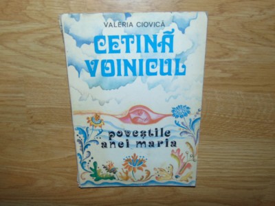 CETINA VOINICUL -VALERIA CIOVICA ANUL 1978 foto