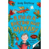 A fi&uacute; &eacute;s a kertben nőtt s&aacute;rk&aacute;ny - Andy Shepherd