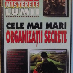 CELE MAI MARI ORGANIZATII SECRETE , 1999