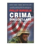Philip Margolin - Crima din Lost Lake - 101514