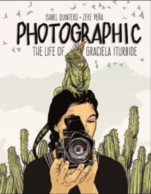 Photographic: The Life of Graciela Iturbide foto