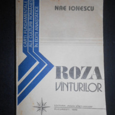 Nae Ionescu - Roza Vanturilor 1926-1933 (1990, reeditarea editiei din 1937)