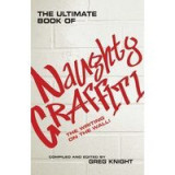 Ultimate Book of Naughty Graffiti