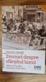 Zvonuri despre sfarsitul lumii. Album de familie Bucuresti 1944-1953 - Stelian Tanase