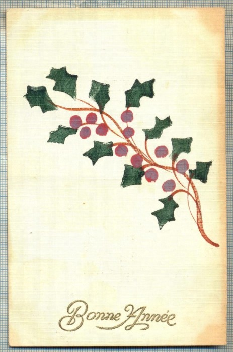 AD 568 C. P. VECHE - FELICITARE -BONNE ANNEE - FRANTA-SCRISA 1919