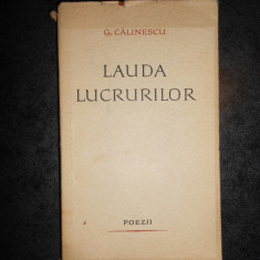 GEORGE CALINESCU - LAUDA LUCRURILOR. POEZII (1963)