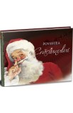 Povestea Craciunului - Wendy Malloy, Gina Webb