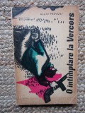 ALAIN PREVOST - O INTAMPLARE LA VERCORS