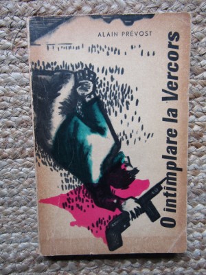 ALAIN PREVOST - O INTAMPLARE LA VERCORS foto