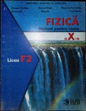 FIZICA, MANUAL PENTRU CLASA A X-A (F2)-DANIEL OVIDIU CROCNAN, VOICU CLAD GROCU, MIRCEA CORNELIU FRONESCU-277167