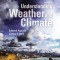 Understanding Weather and Climate