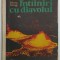 INTALNIRI CU DIAVOLUL de HARROUN TAZIEFF , 1963 , STARE PROASTA