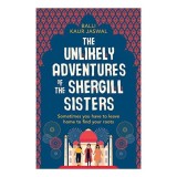 Unlikely Adventures of the Shergill Sisters