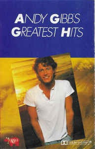 Casetă audio Andy Gibb &lrm;&ndash; Andy Gibb&#039;s Greatest Hits