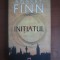 Robert Finn - Initiatul
