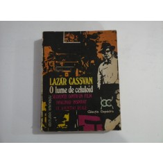 O LUME DE CELULOID - Lazar CASSVAN