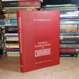 N. ANGELESCU - TEHNICI ELEMENTARE DE CHIRURGIE , 1985 @