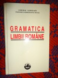 Gramatica limbii romane -Iorgu Iordan /reproducere in facsimil a editiei an 1939