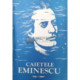 CAIETELE COLOCVIULUI ȘTIINȚIFIC STUDENTESC M. EMINESCU 1987 - 1987 ($P14)