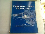 L&#039;ARCHITECTURE FRANCAISE NR.277-278 (CONSTRUCTII INDUSTRIALE)