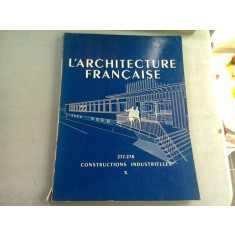 L&#039;ARCHITECTURE FRANCAISE NR.277-278 (CONSTRUCTII INDUSTRIALE)