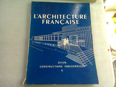 L&amp;#039;ARCHITECTURE FRANCAISE NR.277-278 (CONSTRUCTII INDUSTRIALE) foto