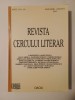 Revista Cercului literar Anul I, Nr. 1-6 (ianuarie-august 1945) (ed. Dan Damaschin; 2002)