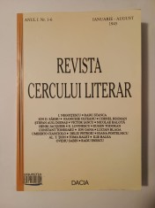 Revista Cercului literar Anul I, Nr. 1-6 (ianuarie-august 1945) (ed. Dan Damaschin; 2002)