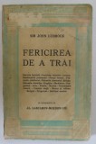 FERICIREA DE A TRAI- SIR JOHN LUBBOCK , 1939