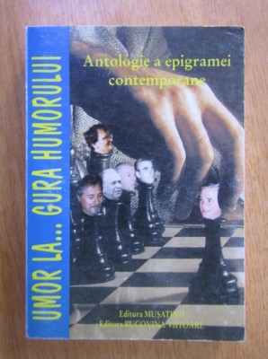 Antologie a epigramei contemporane Umor la- gura Humorului Cristin Lupascu(dir.) foto