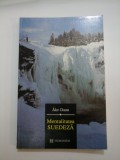 Mentalitatea SUEDEZA - Ake Daun