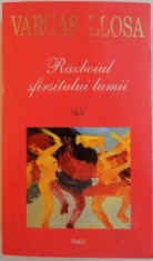 RAZBOIUL SFARSITULUI LUMII de MARIO VARGAS LLOSA, 2005